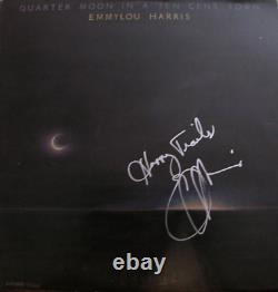 EMMYLOU HARRIS signed QUARTER MOON IN A TEN CENT TOWN record album cover