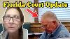 Florida Court Update