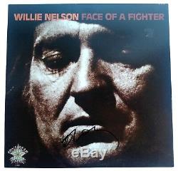 Willie Nelson Signed Autographed Face Of A Fighter Vinyl Record LP Album Proof
